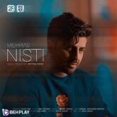 دانلود آهنگ نیستی از مهراس